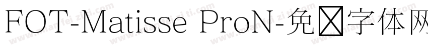 FOT-Matisse ProN字体转换